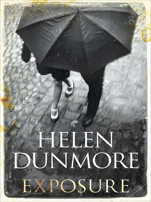 Title details for Exposure by Helen Dunmore - Wait list
